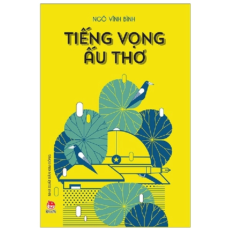 Tiếng Vọng Ấu Thơ - Ngô Vĩnh Bình (Mới 100%) Truyện thiếu nhi, NXB Kim Đồng - SÁCH ĐẠI HỌC 482304