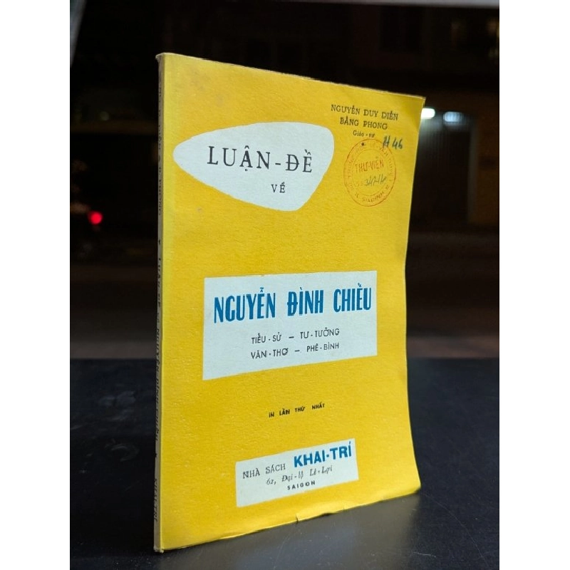 Luận đề về nguyễn đình chiểu - Nguyễn Duy Diễn & Bằng Phong 538033