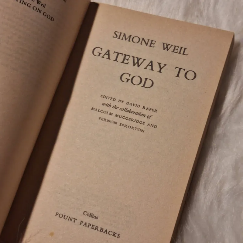 Simone Weil - Gate Way to God 933153