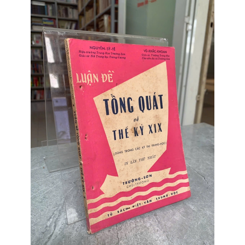 LUẬN ĐỀ TỔNG QUÁT VỀ THẾ KỶ XIX 519682