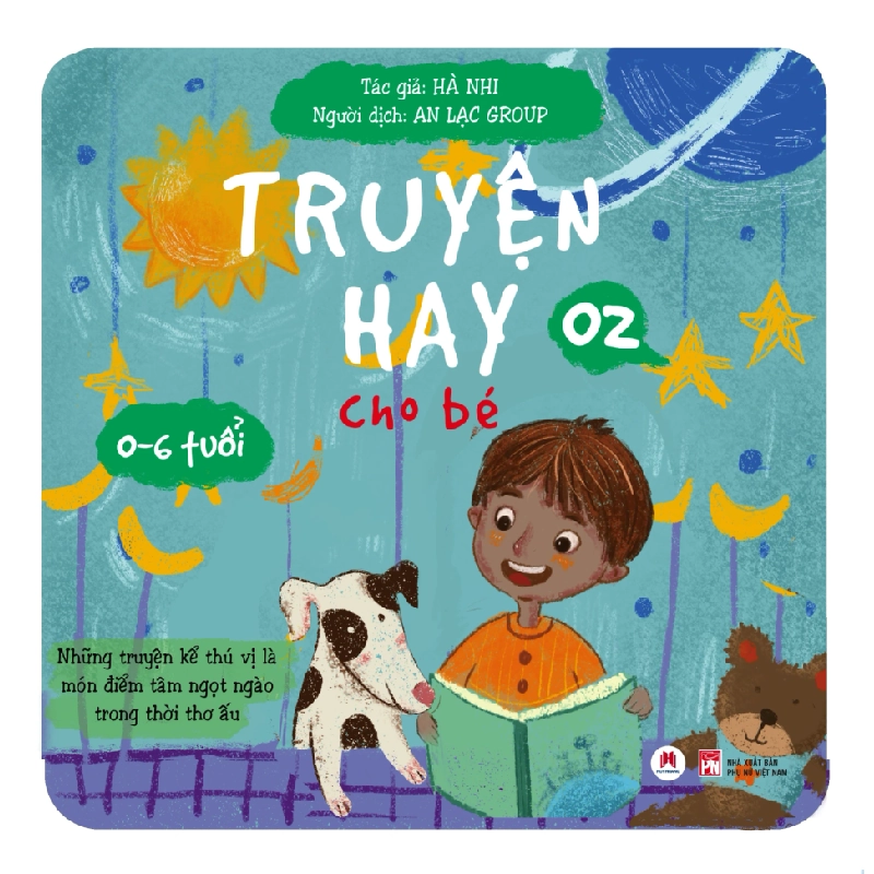 Truyện Hay Cho Bé 0-6 Tuổi - Tập 2 - Hà Nhi (Mới 100%) Truyện thiếu nhi, Huy Hoàng - SÁCH ĐẠI HỌC 488132