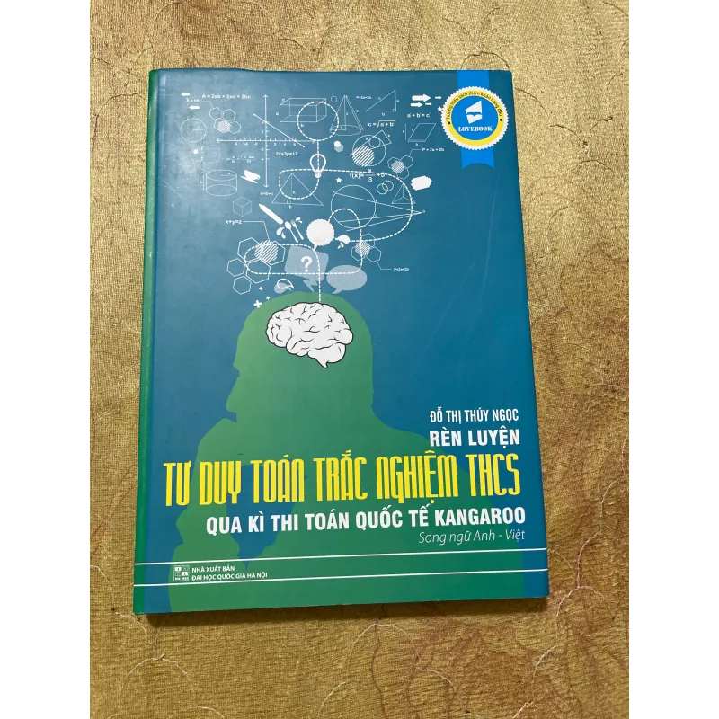 RÈN LUYỆN TƯ DUY TOÁN TRẮC NGHIỆM THCS QUA KÌ THI TOÁN QUỐC TẾ KANGAROO SONG NGỮ ANH VIỆT- 728506