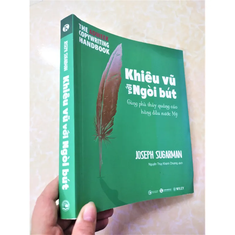 Sách: Khiêu vũ với ngòi bút cùng phù thuỷ quảng cáo hàng đầu nước Mỹ - TG: Joseph Sugarman 733265