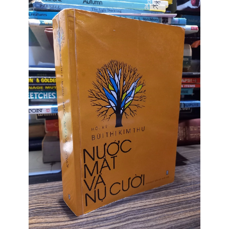 Nước mắt và nụ cười - Bùi Thị Kim Thư 449978