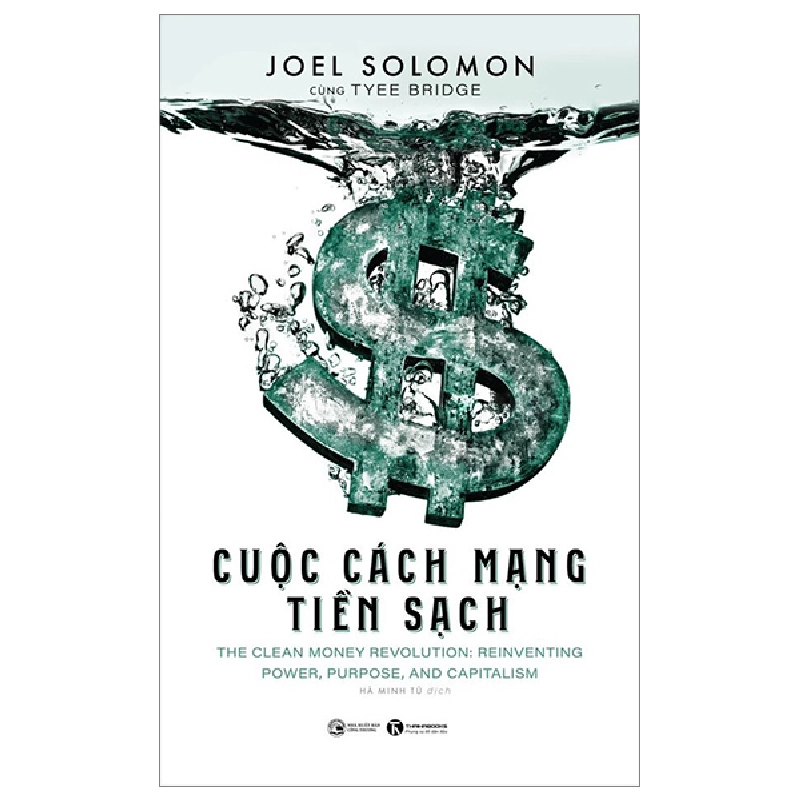 Cuộc Cách Mạng Tiền Sạch - Joel Solomon, Tyee Bridge 296642