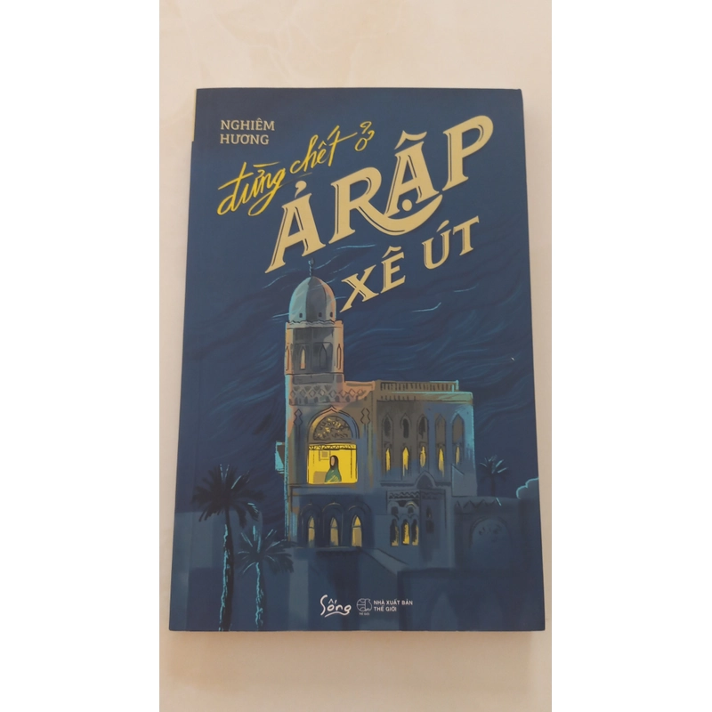 Đừng chết ở Ả Rập Xê Út 546558