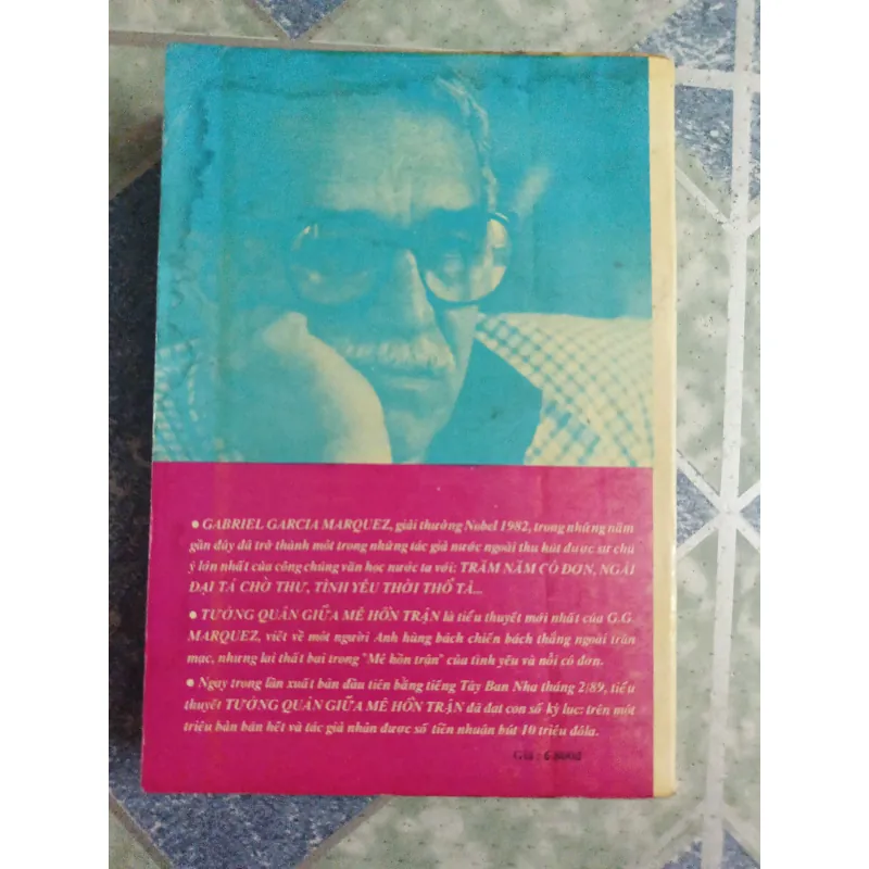 Tướng quân giữa mê hồn trận - Gabriel Garcia Marquez 689440