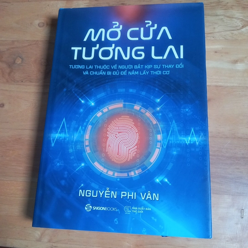 MỞ CỬA TƯƠNG LAI (bìa cứng in màu)  ( Nguyễn Phi Vân ) 309068