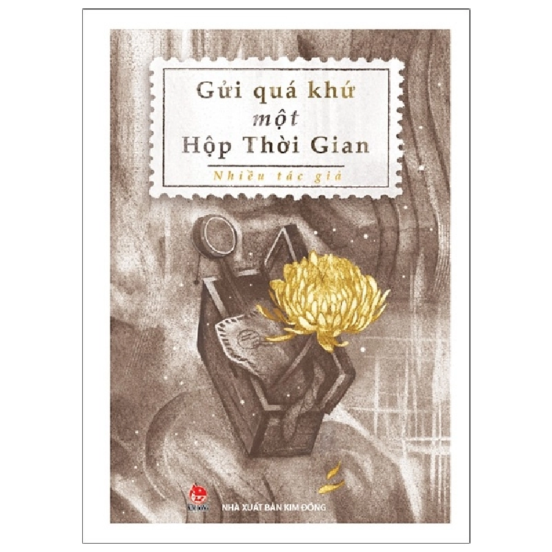 Gửi Quá Khứ Một Hộp Thời Gian (2021) - Nhiều Tác Giả 743764