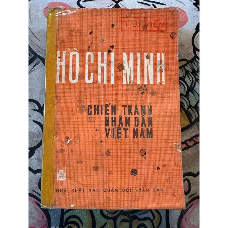 Hồ Chí Minh – Chiến Tranh Nhân Dân Việt Nam 498469