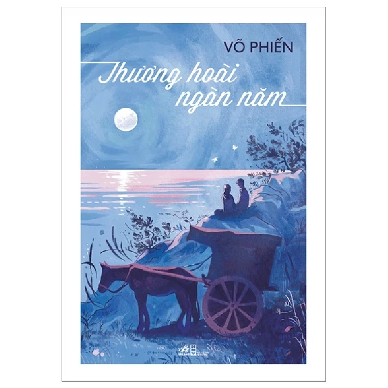 Thương Hoài Ngàn Năm - Võ Phiến (Mới 100%) Truyện ngắn, tản văn, Nhã Nam - SÁCH ĐẠI HỌC 485018