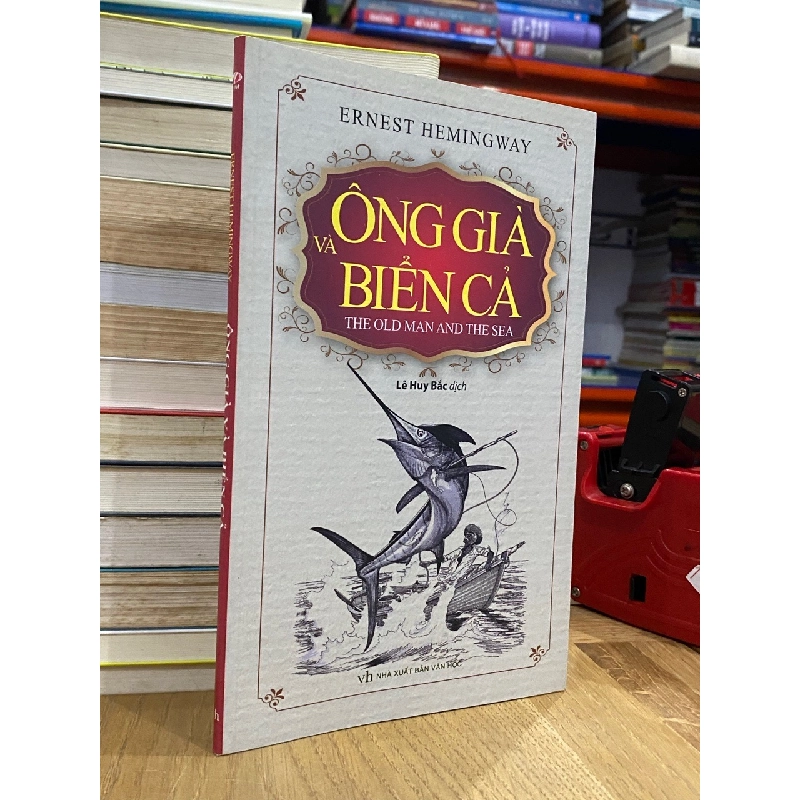 Ông Già và biển cả - Ernest Hemingway 125106