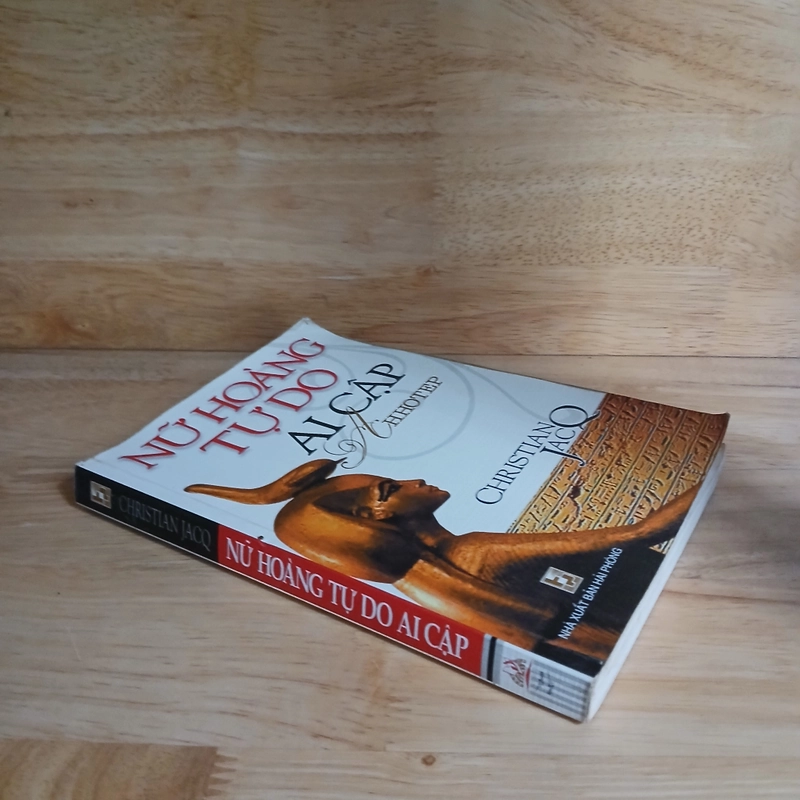 Nữ Hoàng Tự Do Ai Cập Ahhotep - Christian Jacq 539222