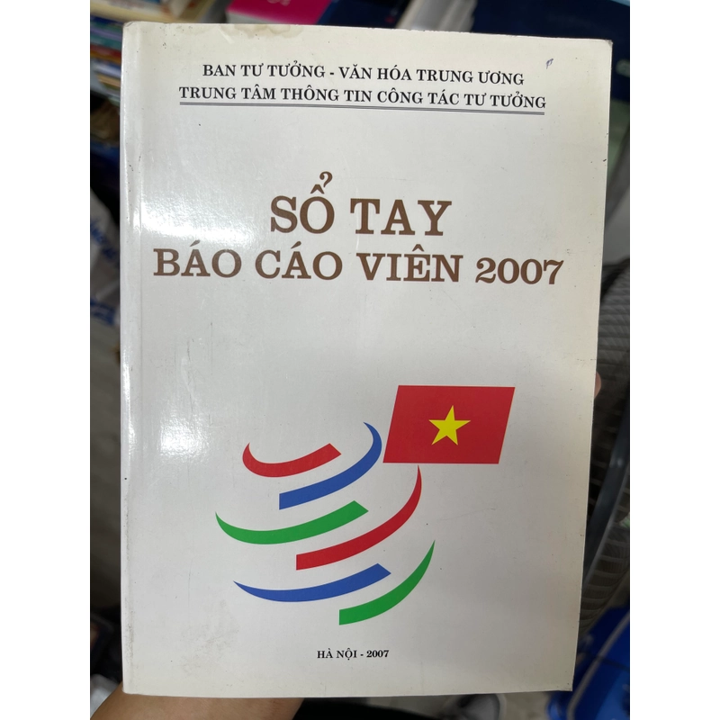 Sổ tay báo cáo viên năm 2007 302222