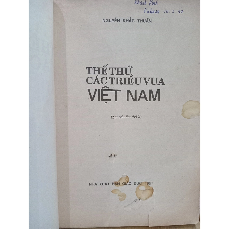 THẾ THỨ CÁC TRIỀU VUA VIỆT NAM - NGUYỄN KHẮC THUẦN 119776