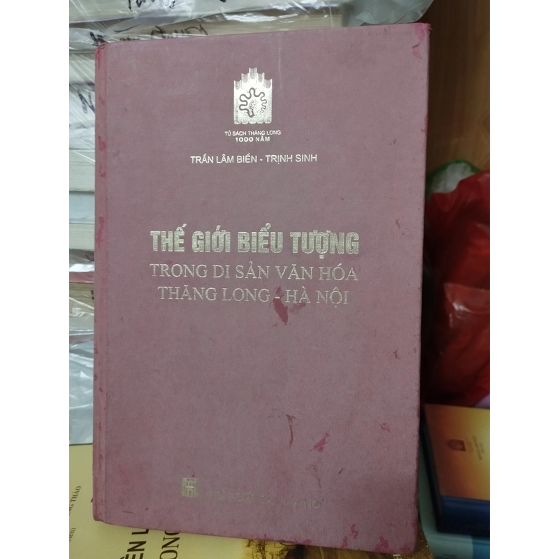 Thế giớ biểu tượng trong di sản văn hoá Thăng Long-Hà Nội 509247