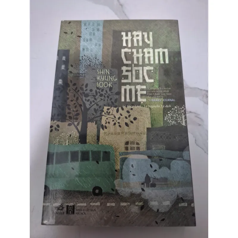 Hãy chăm sóc mẹ - Shin Kyung Sook - Tiểu thuyết 607135