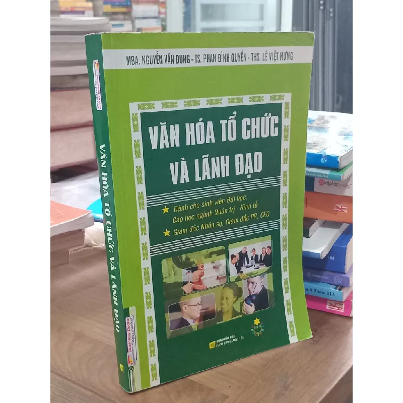 Văn hóa tổ chức và lãnh đạo - Nguyễn Văn Dung, Phan Đình Duyền, Lê Việt Hưng 603194