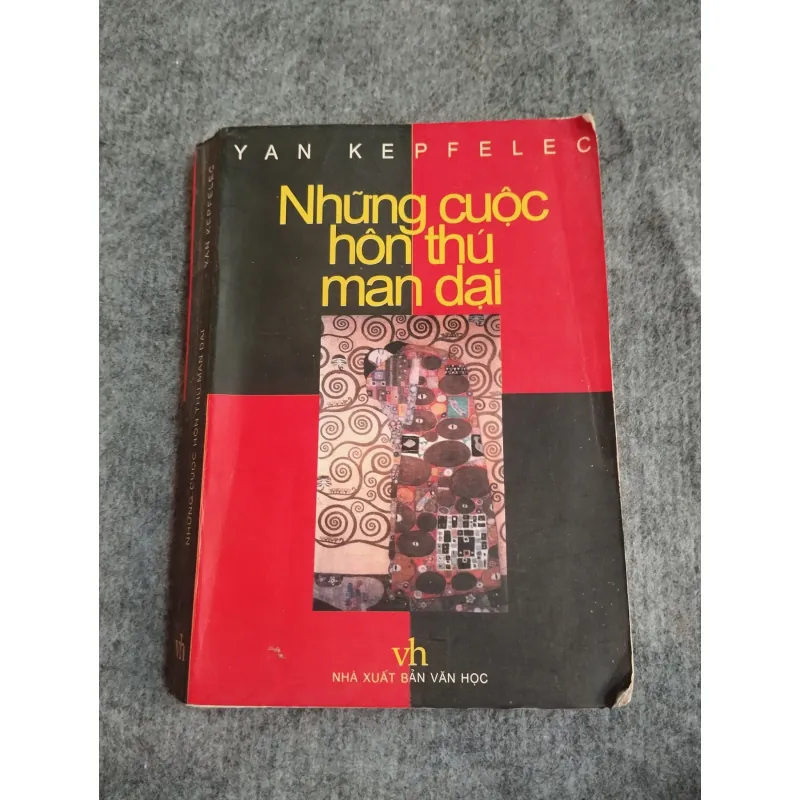NHỮNG CUỘC HÔN THÚ MAN DẠI - YAN KEPFELEC 574608