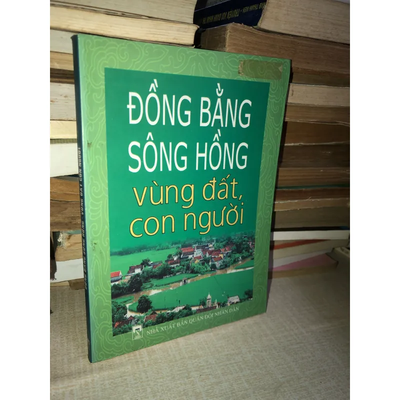 Đồng bằng sông hồng vùng đất con người 995634