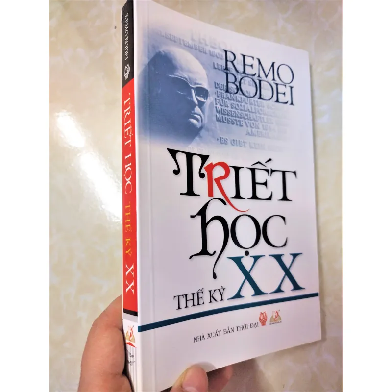 Sách: Triết học thế kỉ XX - TG: Remo Bodei (Sách mới) 796599