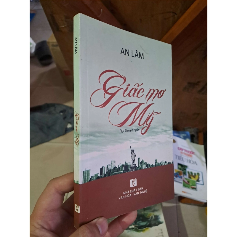 Giấc mơ Mỹ - An Lâm Truyện ngắn HCM1008 920784