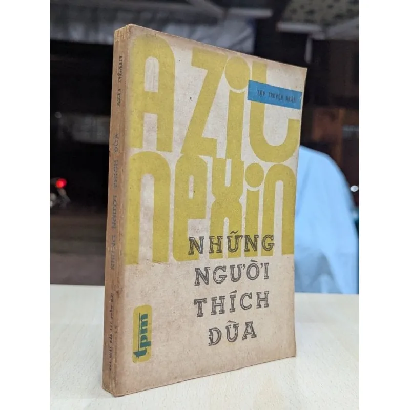 Những người thích đùa - Azit Nexin 696082