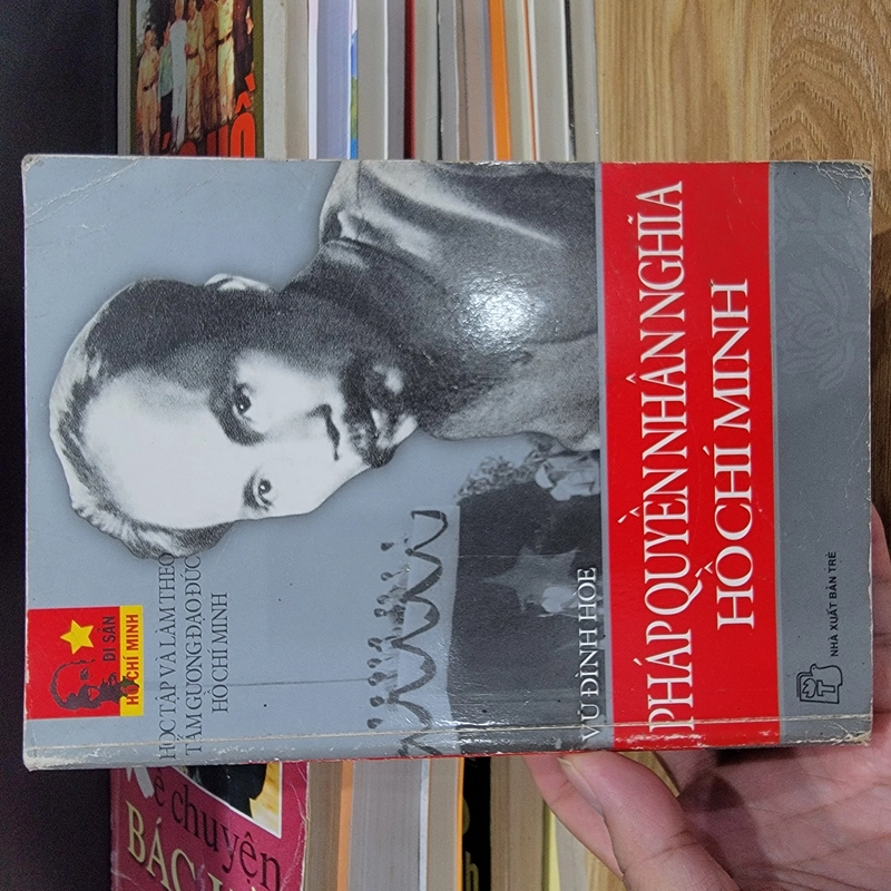 Pháp Quyền nhân nghĩa Hồ Chí Minh - Vũ Đình Hòe 550490