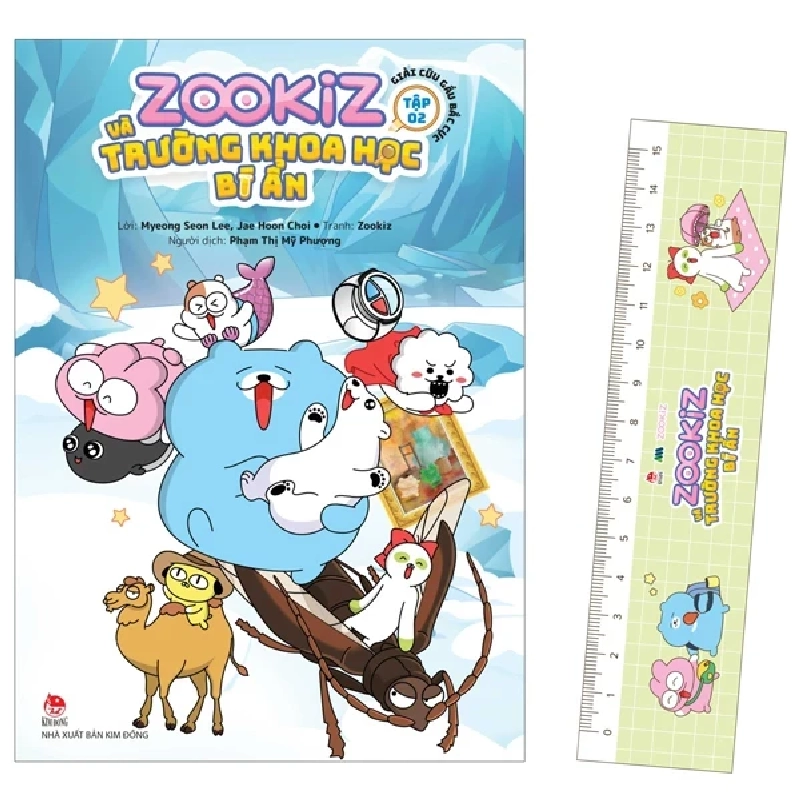 Zookiz Và Trường Khoa Học Bí Ẩn - Tập 2: Giải Cứu Gấu Bắc Cực - Myeong Seon Lee, Jae Hoon Choi, Zookiz 301314