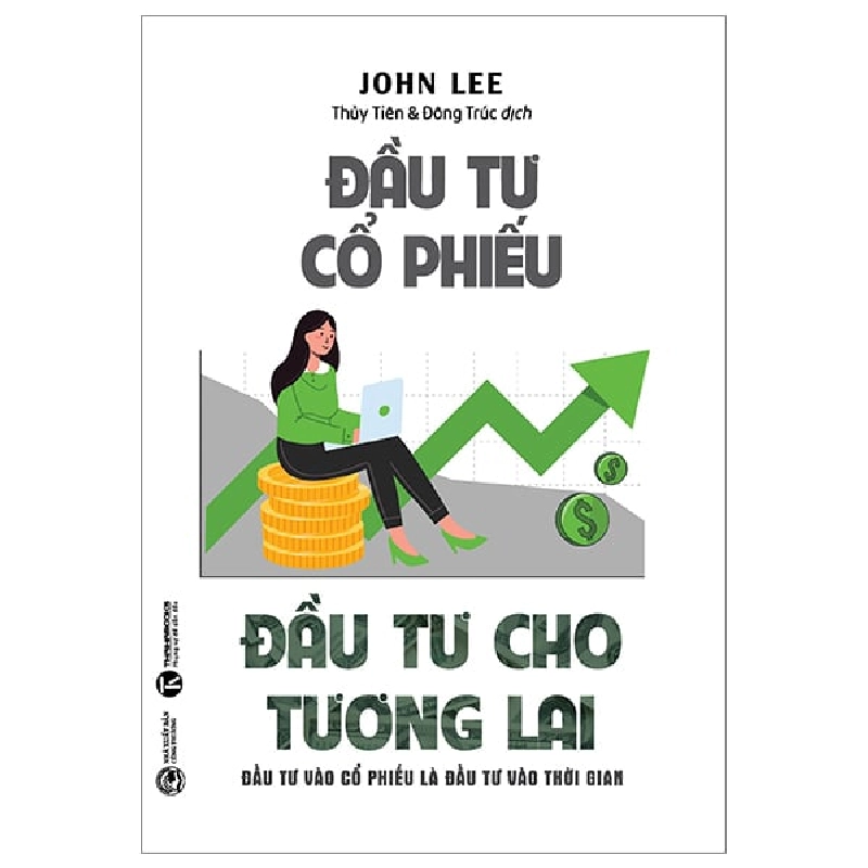 Đầu Tư Cổ Phiếu - Đầu Tư Cho Tương Lai - Đầu Tư Vào Cổ Phiếu Là Đầu Tư Vào Thời Gian - John Lee ASB.PO Oreka Blogmeo 230225 389757