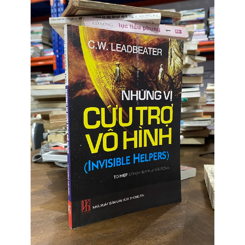 Những vị cứu trợ vô hình - C.W.Leadbeater 332344