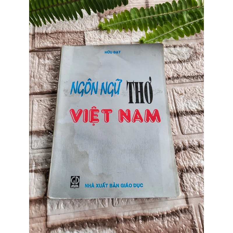 NGÔN NGỮ THƠ VIỆT NAM - HỮU ĐẠT 424882
