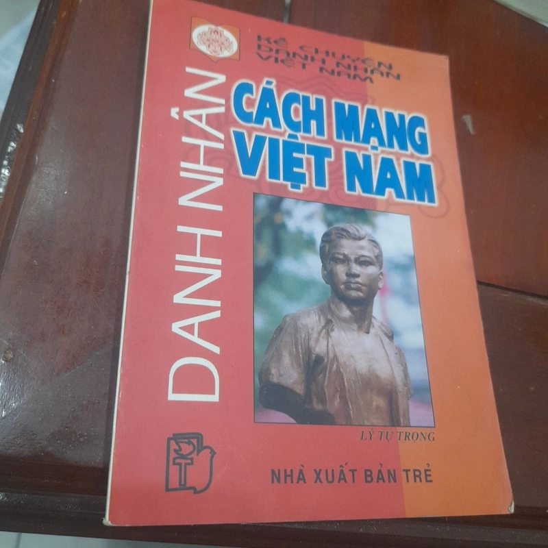 Lê Minh Quốc - DANH NHÂN CÁCH MẠNG VIỆT NAM 522233