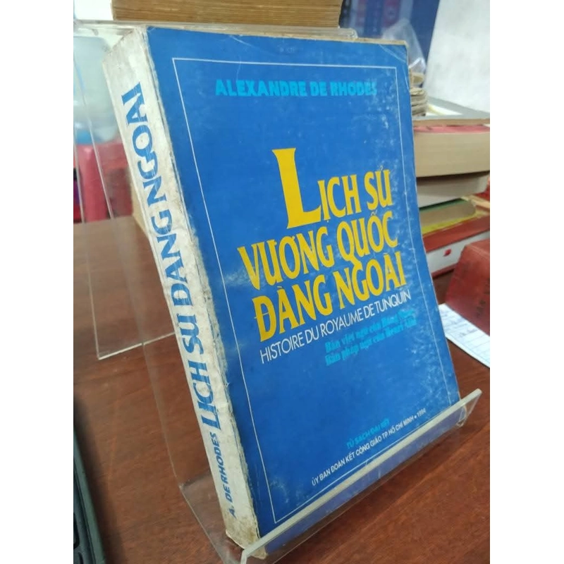 Lịch Sử Vương Quốc Đàng Ngoài - Alexander De Rhodes 521372
