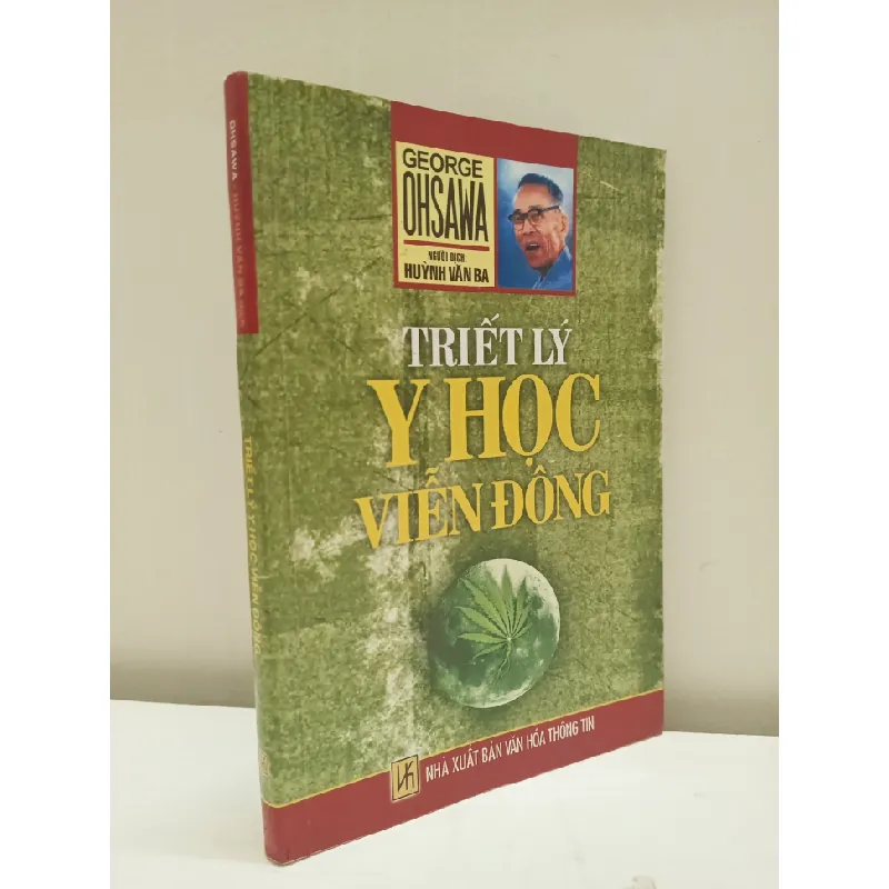 [Phiên Chợ Sách Cũ] Triết Lý Y Học Viễn Đông (2008) - George Ohsawa S2610 692580