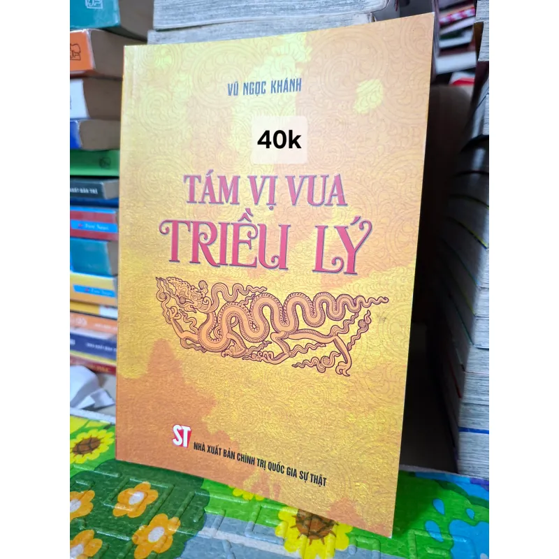 Tám Vị Vua Triều Lý 785195