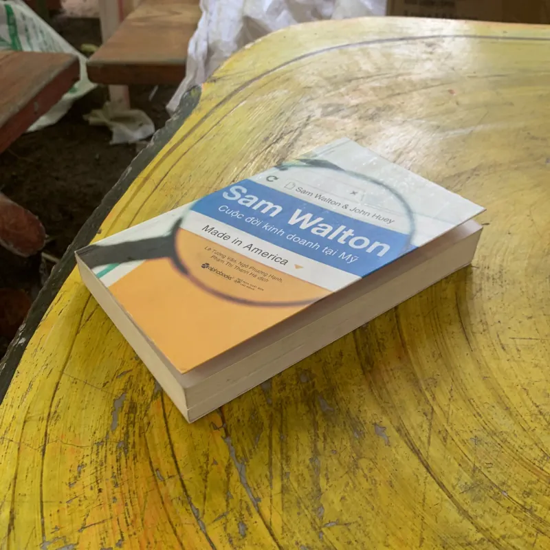 SAM WALTON CUỘC ĐỜI KINH DOANH TẠI MỸ- sam walton & John Huey  1009188