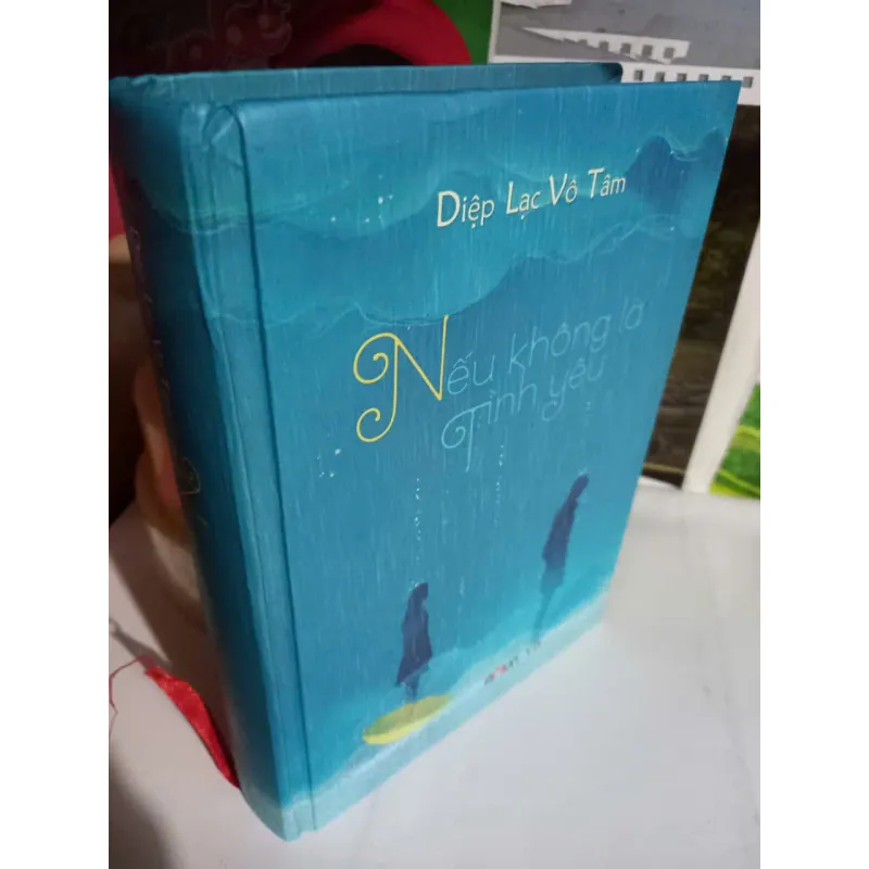 nếu không là tình yêu- diệp lạc vô tâm 597786