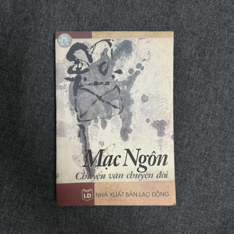 Chuyện văn chuyện đời - Mạc Ngôn 1009709