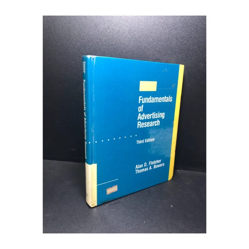 Fundametals of advertising research Fletcher Bowers 982059