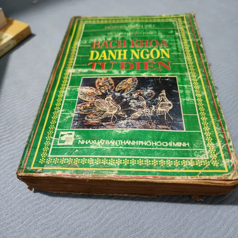 Văn minh nhân loại bách khoa danh ngôn từ điển | Hoàng xuân việt  930811