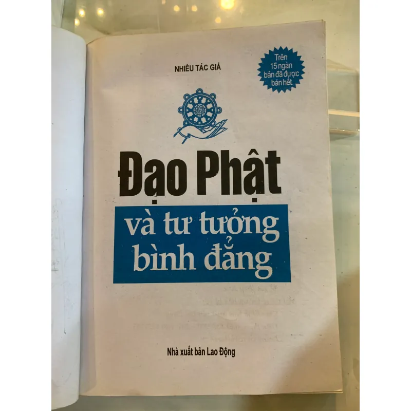 ĐẠO PHẬT VÀ TƯ TƯỞNG BÌNH ĐẲNG - NHIỀU TÁC GIẢ 783882