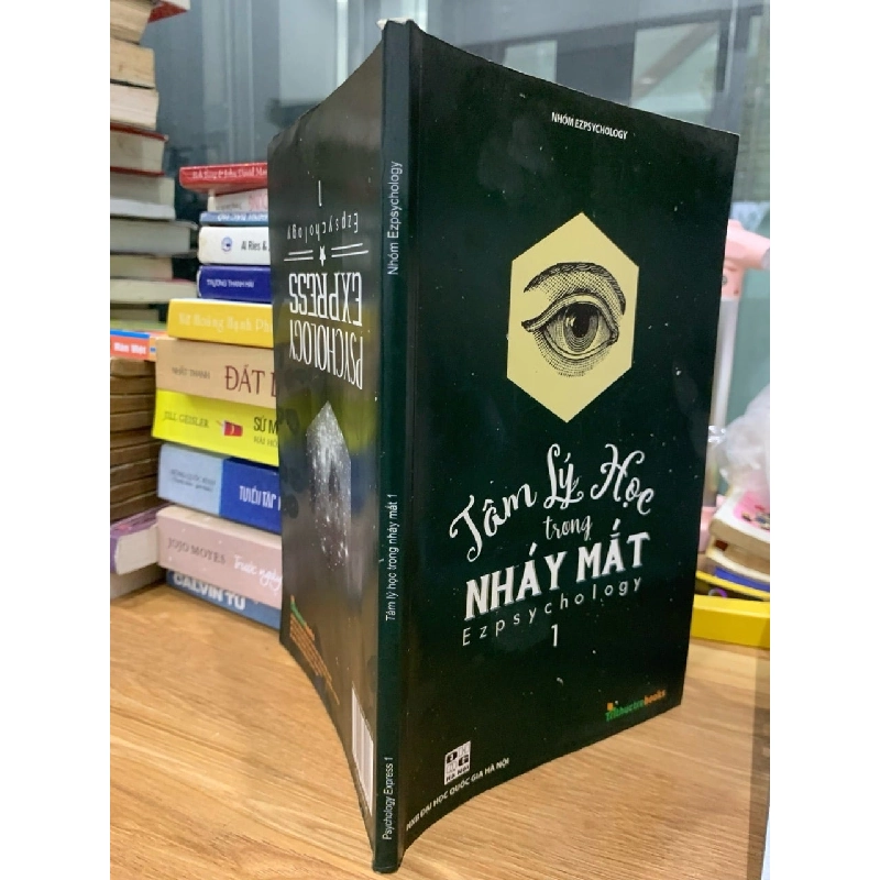 Tâm lý học trong nháy mắt 1 - NXB Đại học quốc gia Hà Nội 781486