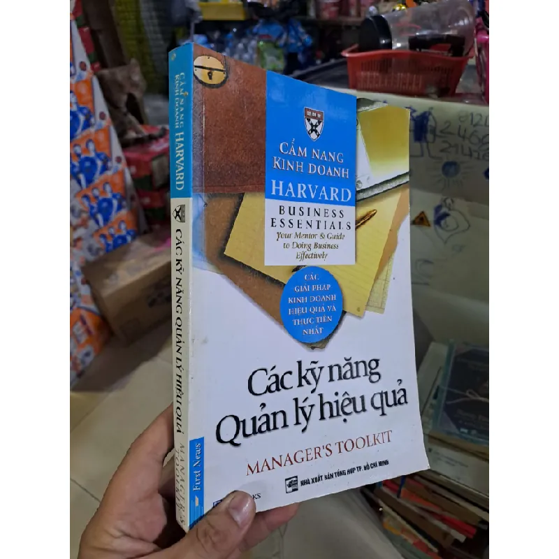 Các kỹ năng quản lý hiệu quả - Toolkit - 2007 mới 80% ố - MARKETING KINH DOANH - HCM0111 629974