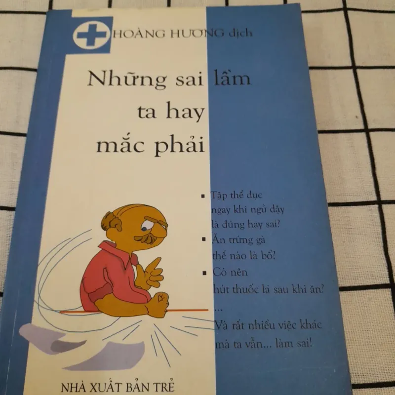 Những SAI LẦM ta hay mắc phải trong lối sống hằng ngày. Hoàng Hương dịch 785338