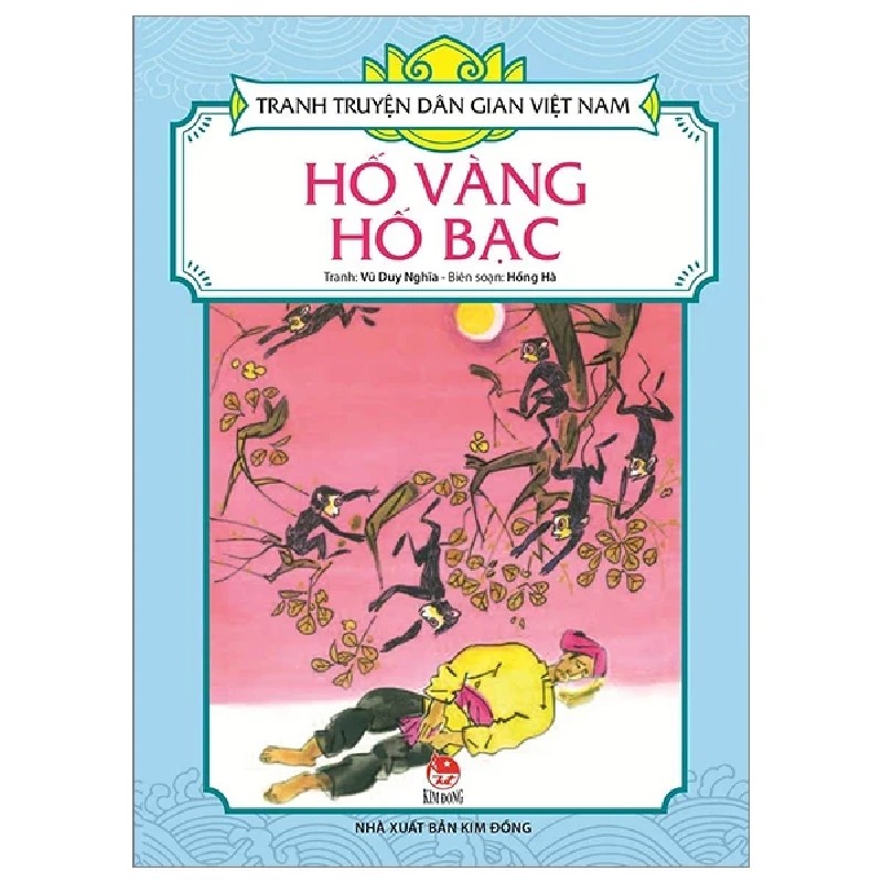 Tranh Truyện Dân Gian Việt Nam - Hố Vàng Hố Bạc - Vũ Duy Nghĩa, Hồng Hà 188480