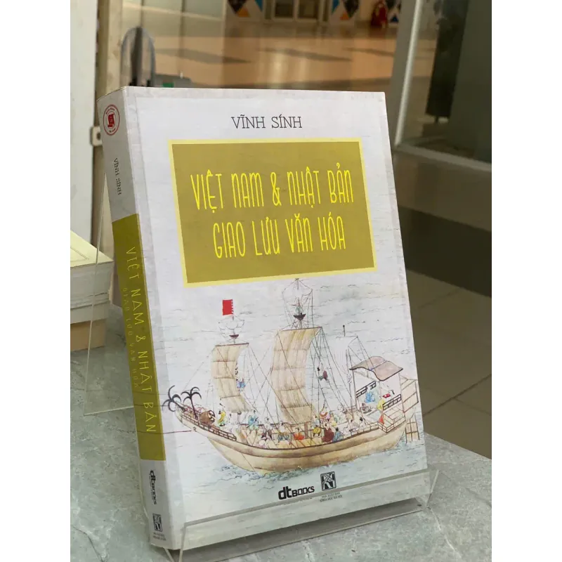 VIỆT NAM VÀ NHẬT BẢN GIAO LƯU VĂN HÓA - VĨNH SÍNH 706015