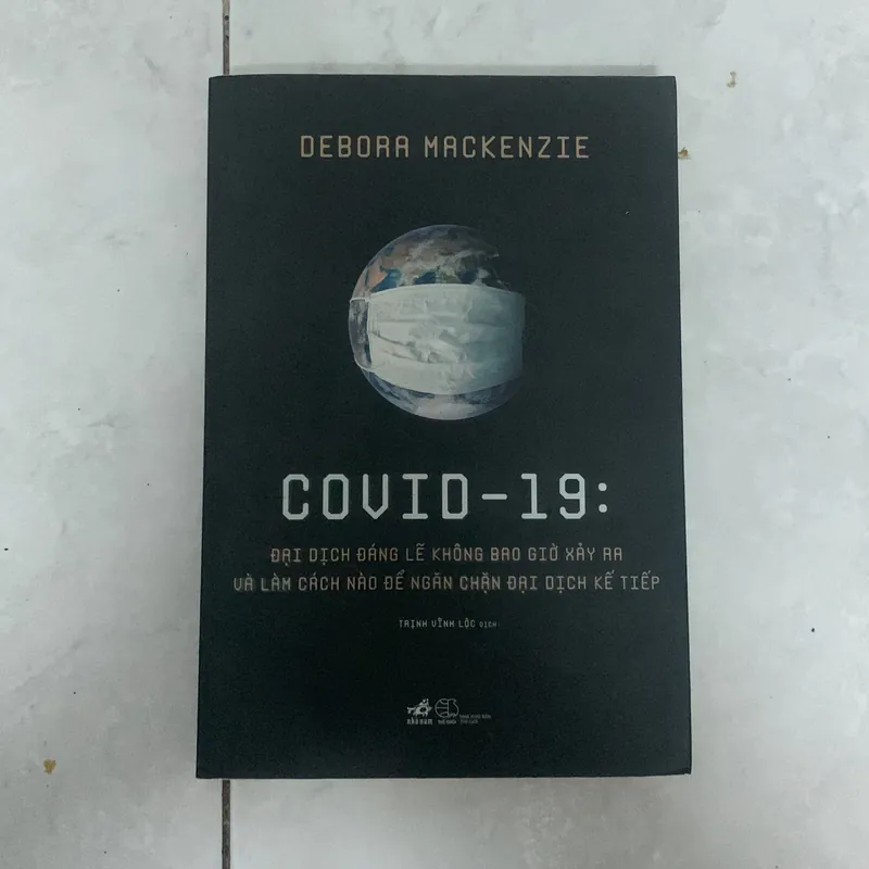 ĐẠI DỊCH ĐÁNG LẼ KHÔNG BAO GIỜ XẢY RA VÀ LÀM CÁCH NÀO ĐỂ NGĂN CHẶN ĐẠI DỊCH KẾ TIẾP  705382