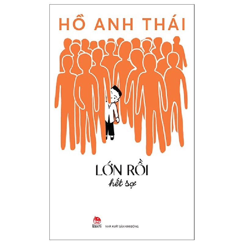 Lớn Rồi Hết Sợ - Hồ Anh Thái 164981