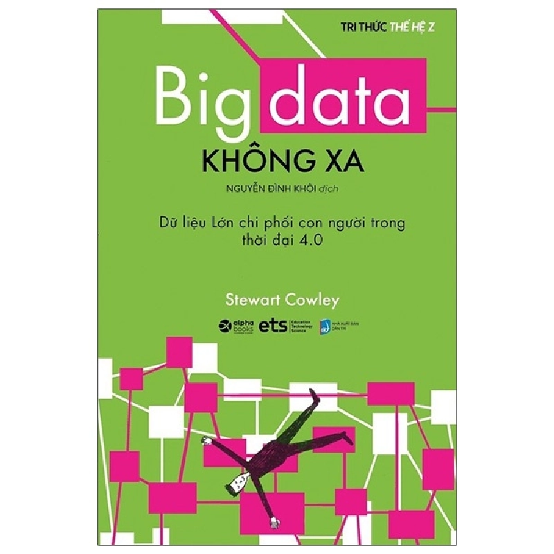 Big Data Không Xa - Stewart Cowley 294242